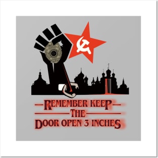 Remember keep the door open 3 inches Posters and Art